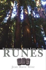 Cover of: Empowering your life with runes by Jean Stine