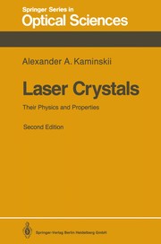 Cover of: Laser crystals by Aleksandr Aleksandrovich Kaminskiĭ
