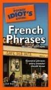 Cover of: The Pocket Idiot's Guide to French Phrases