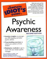 Complete idiot's guide to psychic awareness by Lynn A. Robinson, Katherine A. Gleason