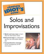 Cover of: The Complete Idiot's Guide to Solos  &  Improv