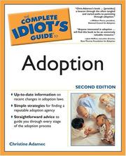 Cover of: The complete idiot's guide to adoption by Christine A. Adamec