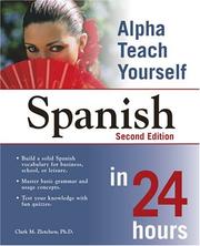 Cover of: Alpha teach yourself Spanish in 24 hours