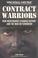 Cover of: Contract Warriors