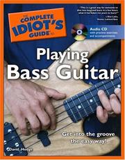 Cover of: The Complete Idiot's Guide to Playing Bass Guitar