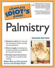 Cover of: The Complete Idiot's Guide to Palmistry, Second Edition by Robin Gile, Lisa Lenard, Carolyn Flynn, Robin Gile, Lisa Lenard, Carolyn Flynn