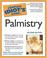 Cover of: The Complete Idiot's Guide to Palmistry, Second Edition