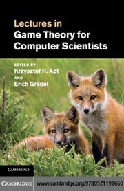 Cover of: Lectures in game theory for computer scientists