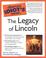 Cover of: The Complete Idiot's Guide to the Legacy of Lincoln (The Complete Idiot's Guide)