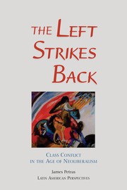 Cover of: The left strikes back | James F. Petras