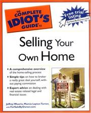 Cover of: The Complete Idiot's Guide to Selling your Own Home