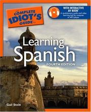 Cover of: The Complete Idiot's Guide to Learning Spanish by Gail Stein