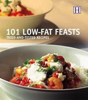 Cover of: 101 Low-Fat Feasts: Tried-And-Tested Recipes