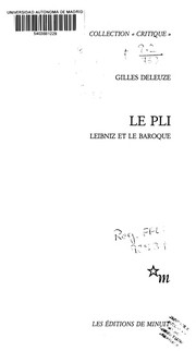 Cover of: Le pli: Leibniz et le Baroque