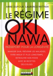 Cover of: Le régime Okinawa by Anne Dufour