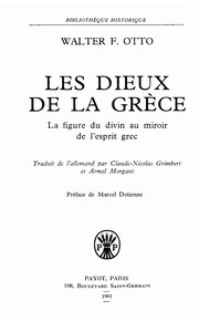 Cover of: Les dieux de la Grèce by Walter Friedrich Gustav Hermann Otto