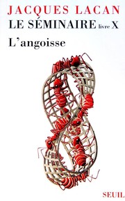 Cover of: Le se minaire: L'angoisse