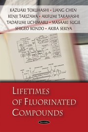Cover of: Lifetimes of fluorinated compounds | 