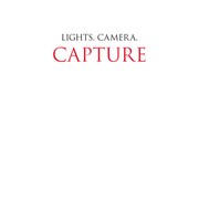 Lights, camera, capture by Robert Davis