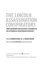 Cover of: The Lincoln assassination conspirators: their confinement and execution, as recorded in the letterbook of John Frederick Hartranft