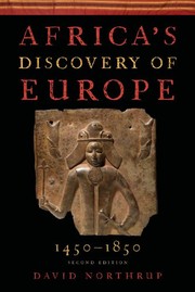 Cover of: Africa's discovery of Europe: 1450-1850