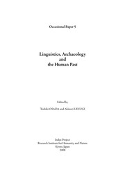 Cover of: Linguistics,archaeology and the human past | Toshiki Osada