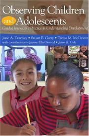 Cover of: Observing Children and Adolescents - CD-ROM by Teresa M. McDevitt, Jane Downey, Teresa M. McDevitt, Stewart Garry, Jeanne Ellis Ormrod