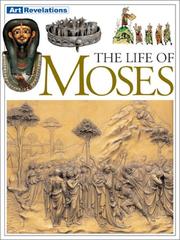 Cover of: The life of Moses by Neil Morris