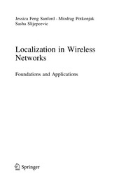 Cover of: Localization in wireless networks | Jessica Feng Sanford