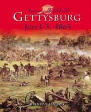 Cover of: Gettysburg, July 1-3, 1863 by Brendan January