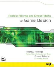 Cover of: Andrew Rollings and Ernest Adams on game design