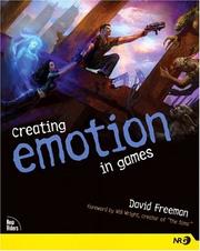 Creating Emotion in Games by David Freeman