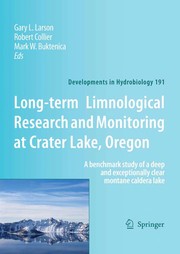 Cover of: Long-term limnological research and monitoring at Crater Lake, Oregon | 