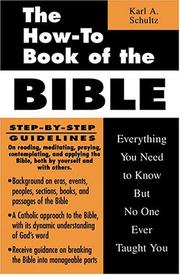 Cover of: The How-to Book of the Bible: Everything You Need to Know But No One Ever Taught You (How-To Books)