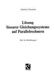 Cover of: Lösung linearer Gleichungssysteme auf Parallelrechnern by 