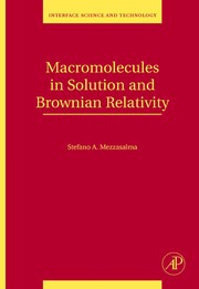 Cover of: Macromolecules in solution and Brownian relativity | Stefano A. Mezzasalma