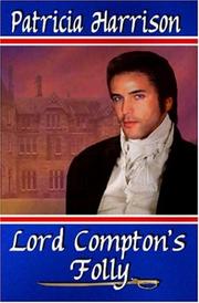 Cover of: Lord Compton's Folly