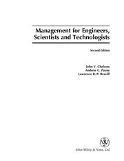 Cover of: Management for engineers, scientists, and technologists | John V. Chelsom