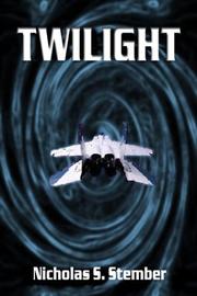 Cover of: Twilight by Nicholas S. Stember