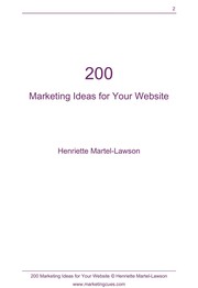 Cover of: 200 marketing ideas for your website by Henriette Martel-Lawson