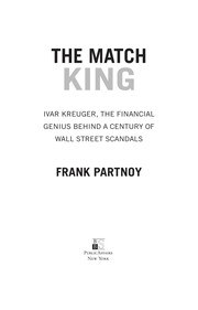 Cover of: The Match King by Frank Partnoy