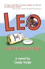 Cover of: Leo: A Greyhound's Tale