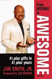 Cover of: From Average to Awesome: 41 Plus Gifts in 41 Plus Years