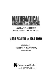 Cover of: Mathematical amazements and surprises: fascinating figures and noteworthy numbers