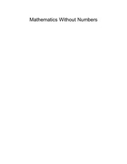 Cover of: Mathematics without numbers: towards a modal-structural interpretation