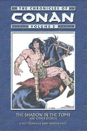 Cover of: The Shadow In The Tomb And Other Stories: The Chronicles Of Conan Volume 5