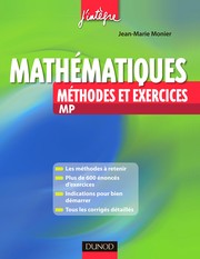 Cover of: Mathématiques: méthodes et exercices MP