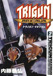 Cover of: Trigun Maximum Volume 2: Death Blue (Trigun Maximum (Graphic Novels))