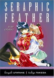 Cover of: Seraphic Feather Volume 5 by Hiroyuki Utatane, Toshiya Takeda