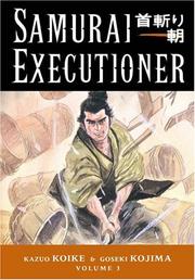 Cover of: Samurai Executioner Volume 3 The Hell Stick